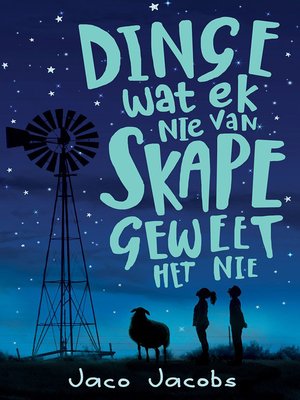 cover image of Dinge Wat Ek Nie van Skape Geweet Het Nie